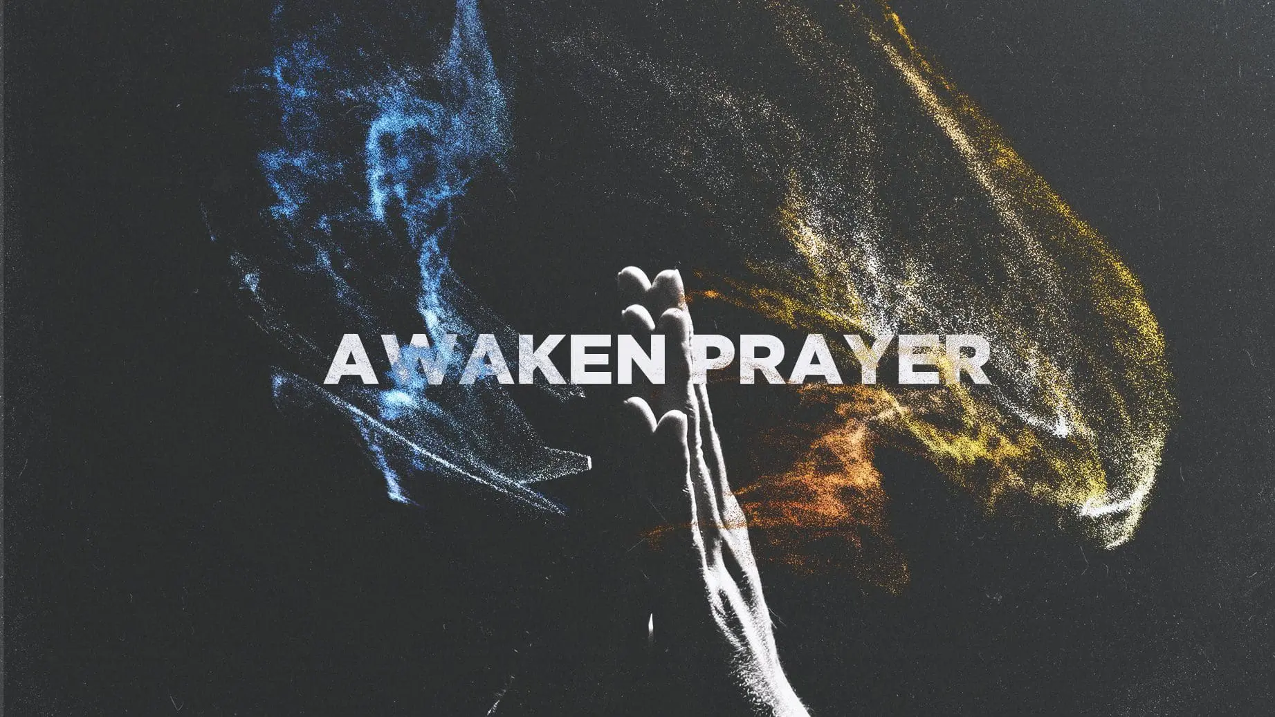 Awaken Prayer