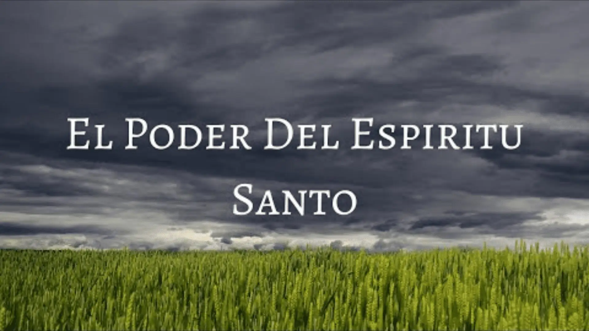 El Poder Del Espiritu Santo