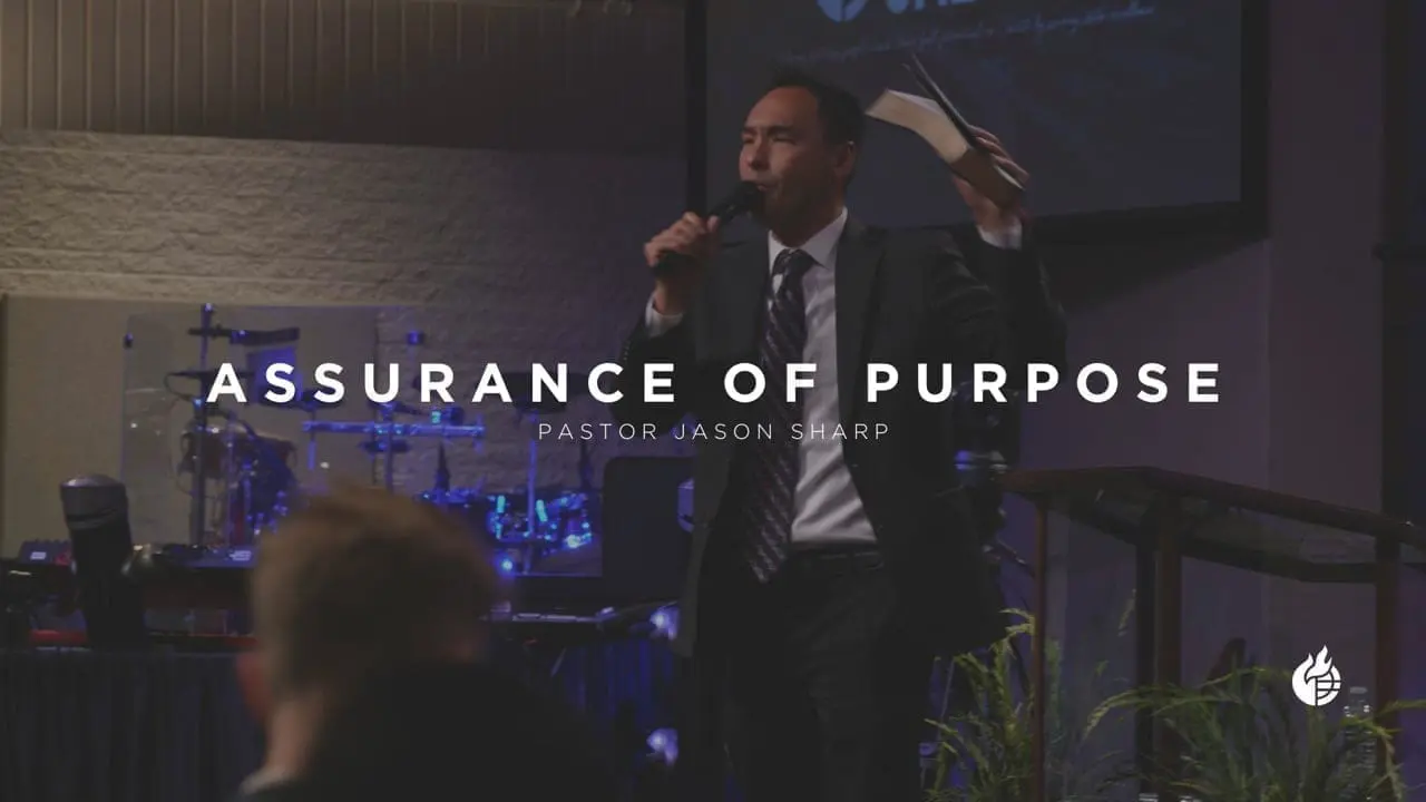 Assurance of Purpose