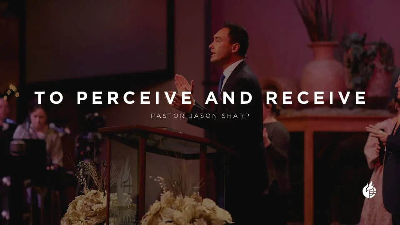 To Perceive and Receive