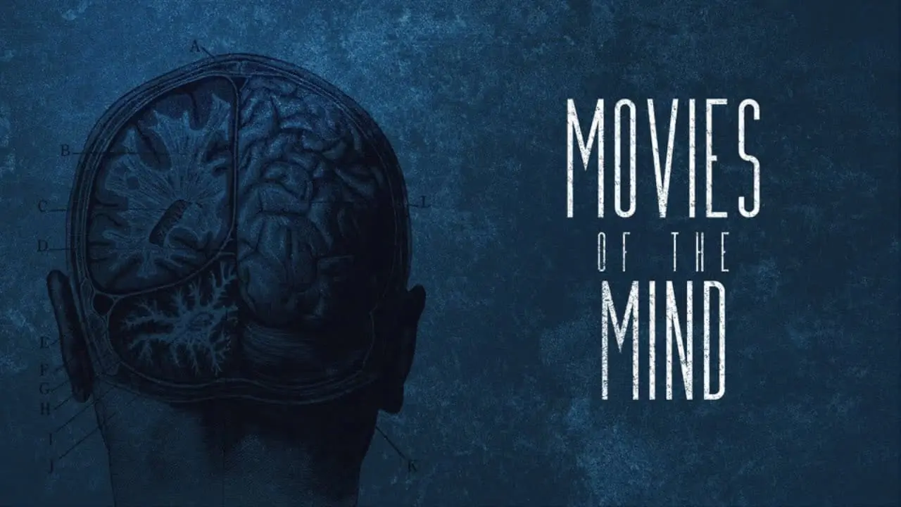 Movies of the Mind