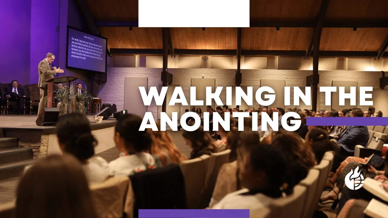 Walking in the Anointing