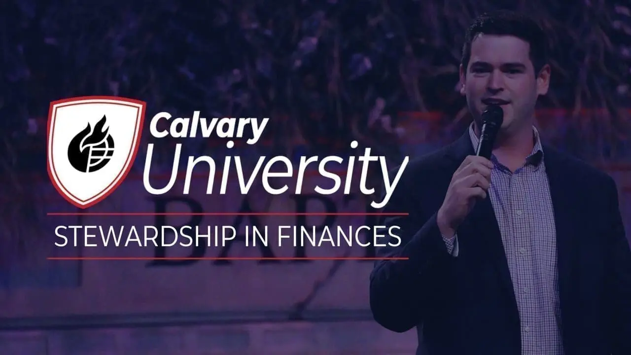Calvary University: Stewardship in Finances
