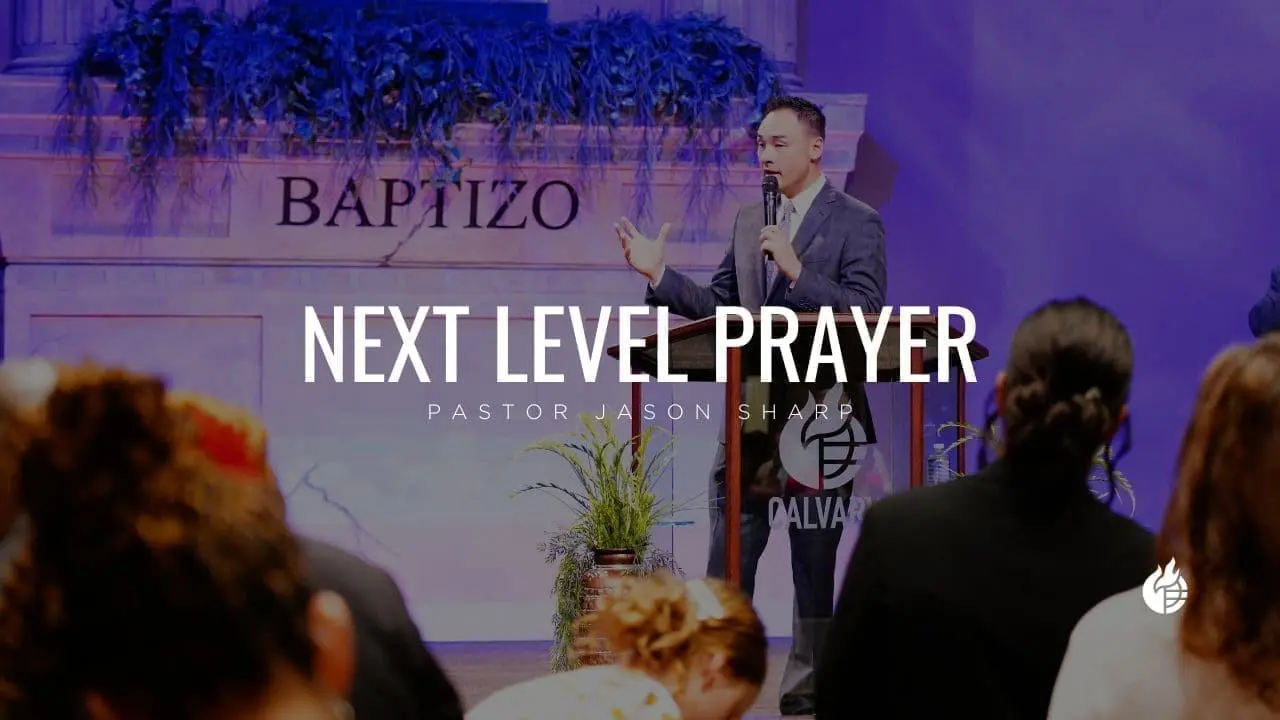 Next Level Prayer