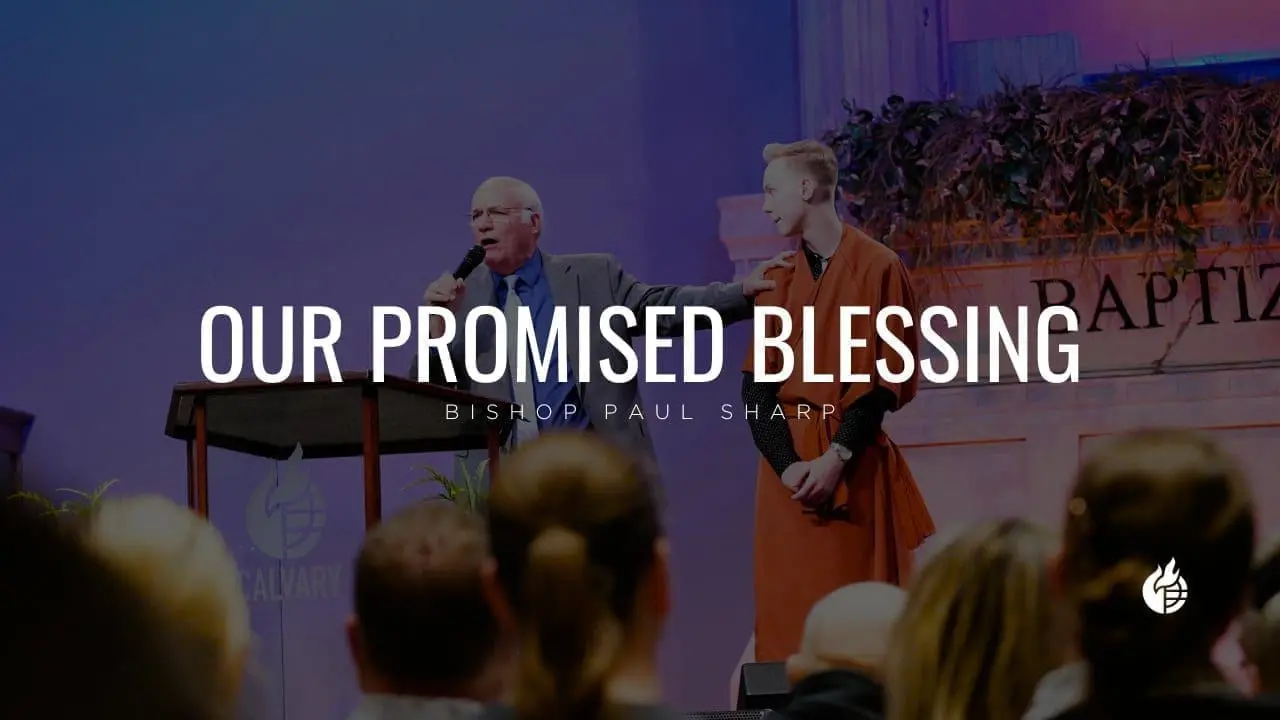 Our Promised Blessing