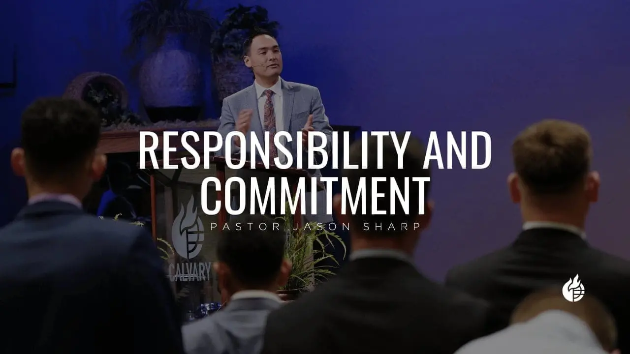 Responsibility and Commitment