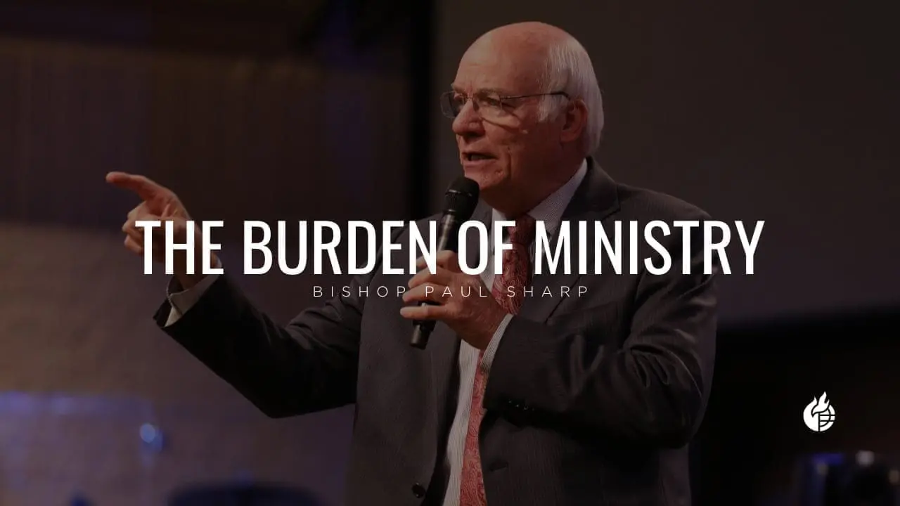 The Burden of Ministry