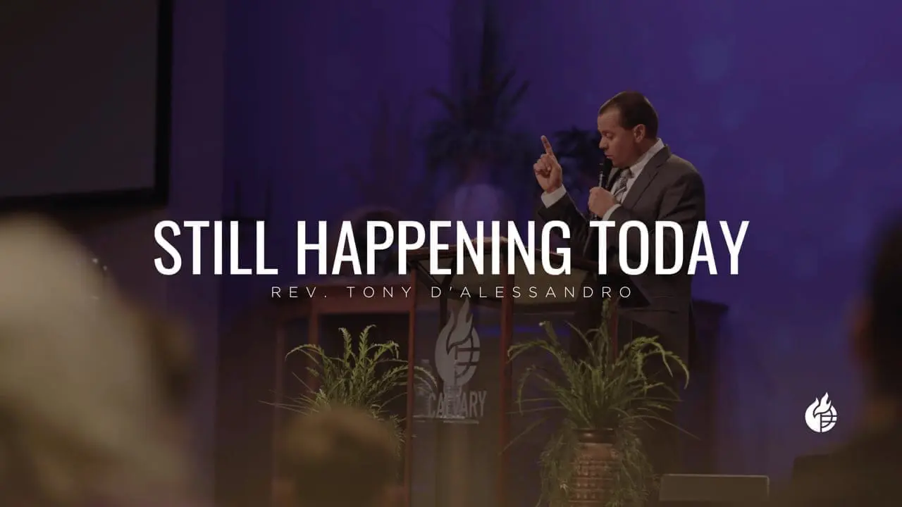 Still Happening Today