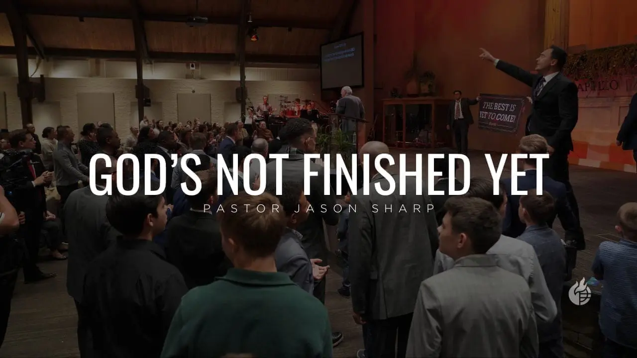 God’s Not Finished