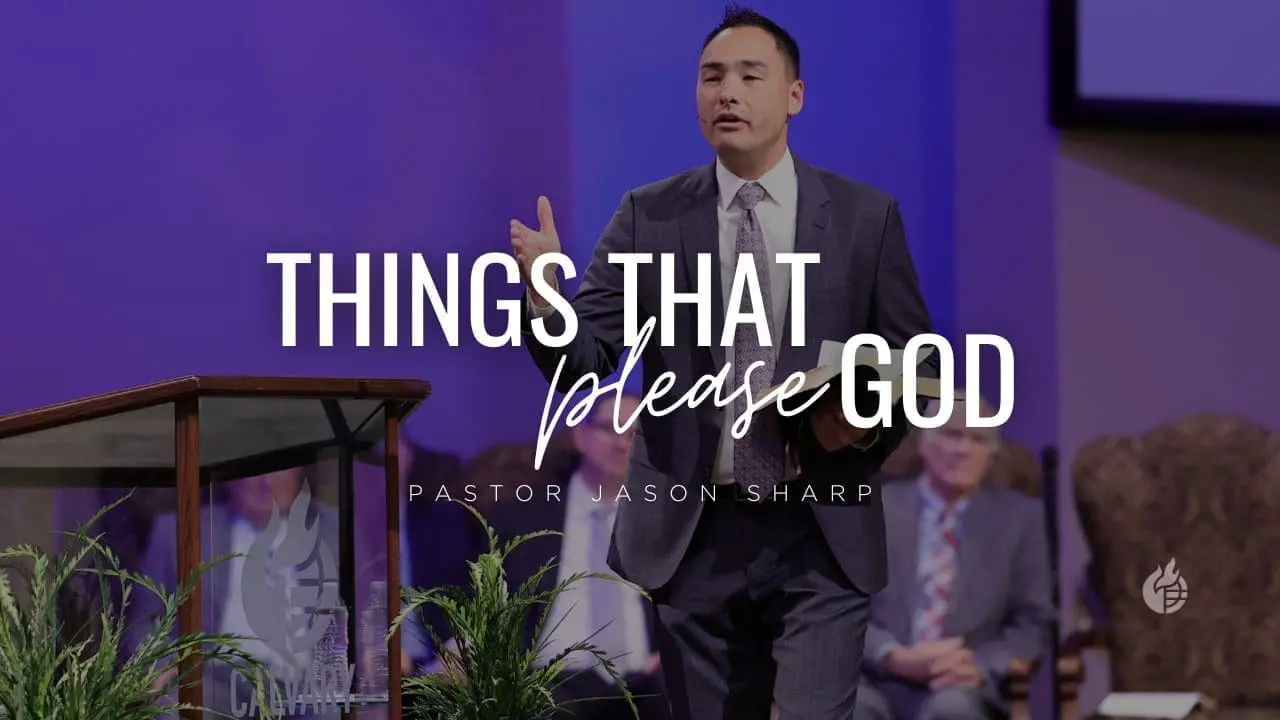 Things That Please God