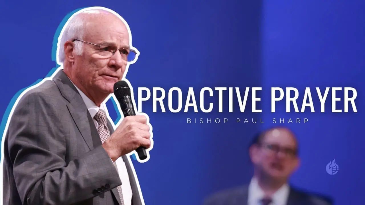 Proactive Prayer