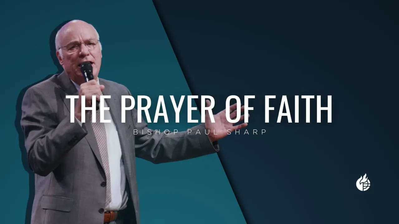 The Prayer of Faith