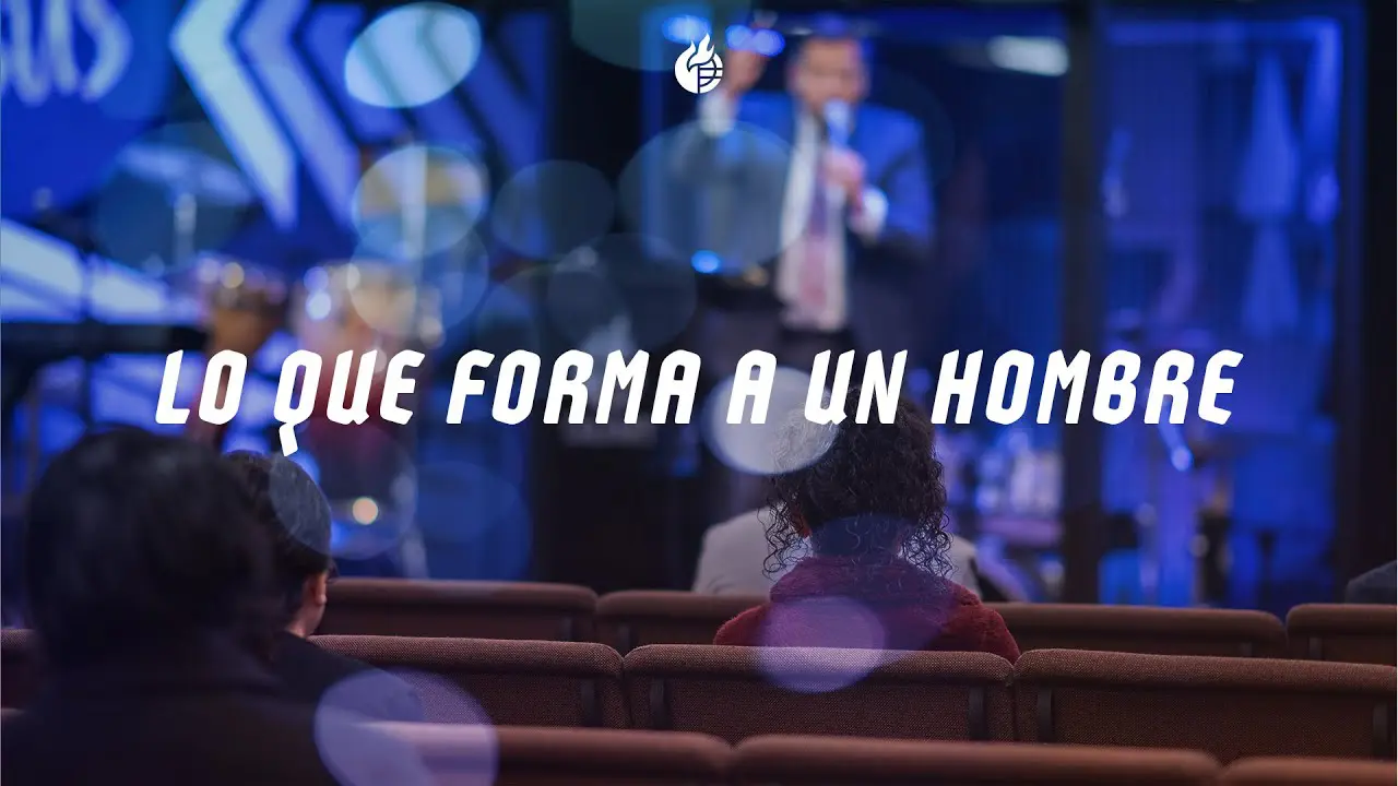 Lo Que Forma A Un Hombre