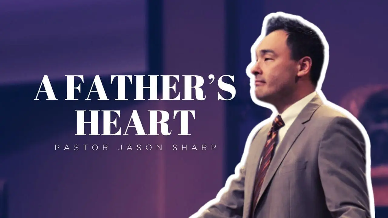 A Father’s Heart