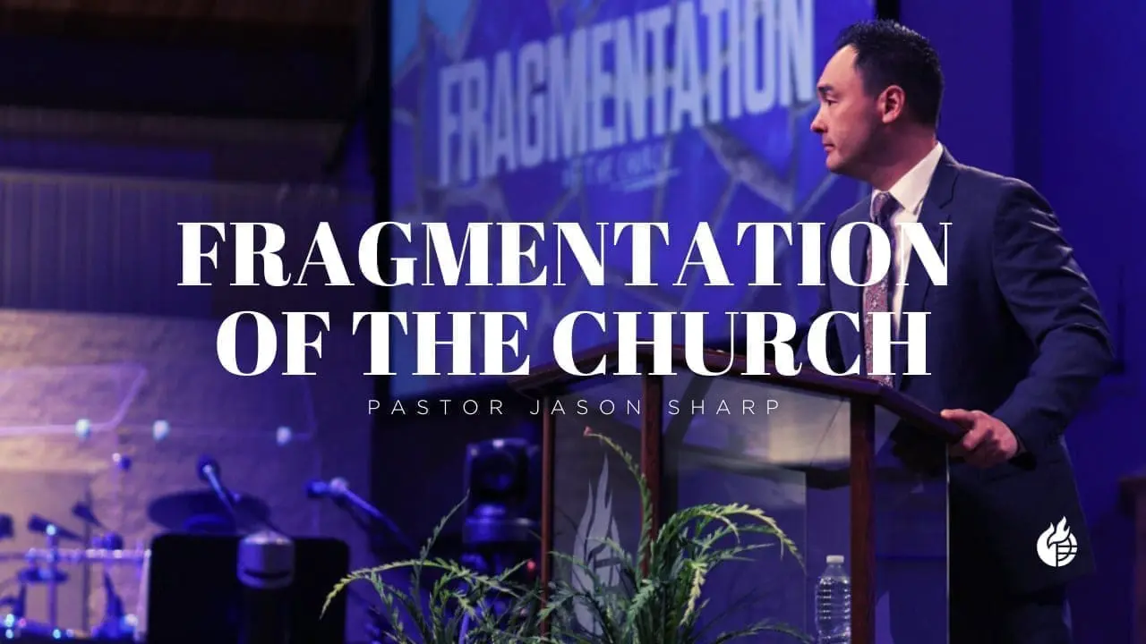 The Fragmentation of the Church