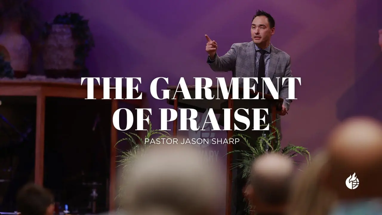 The Garment of Praise