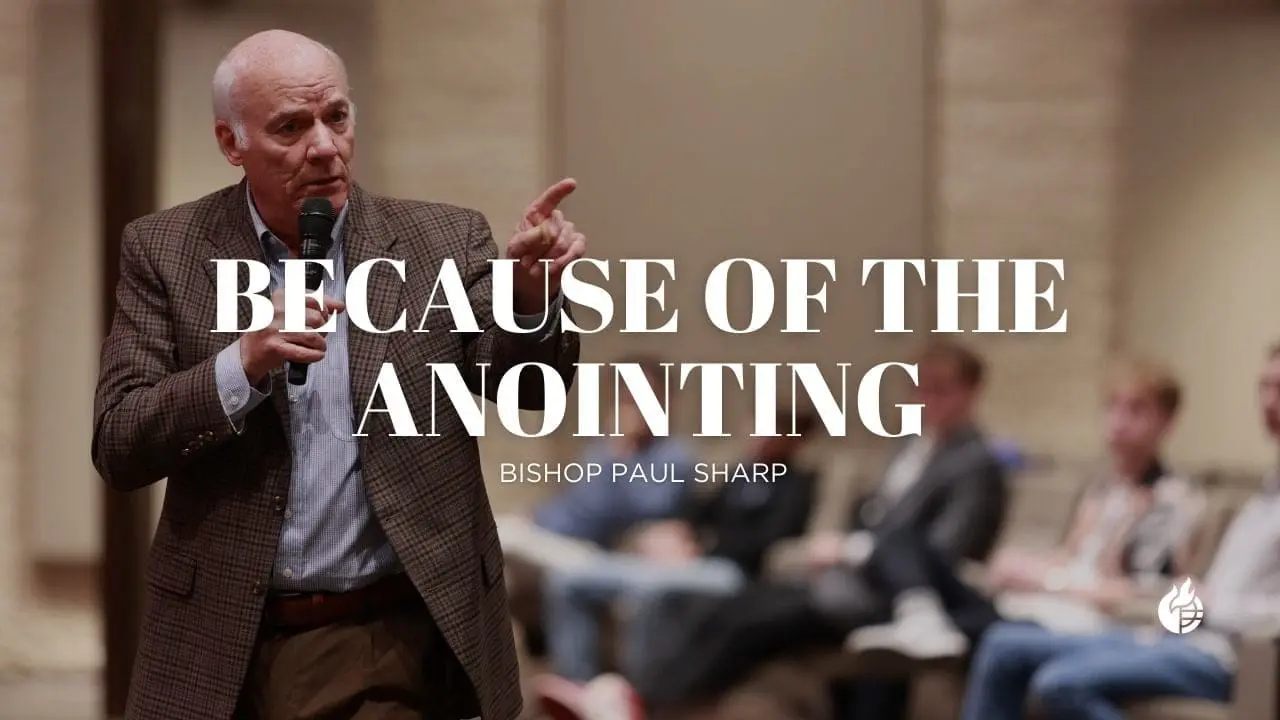 Because of the Anointing