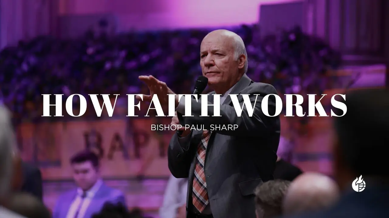 How Faith Works
