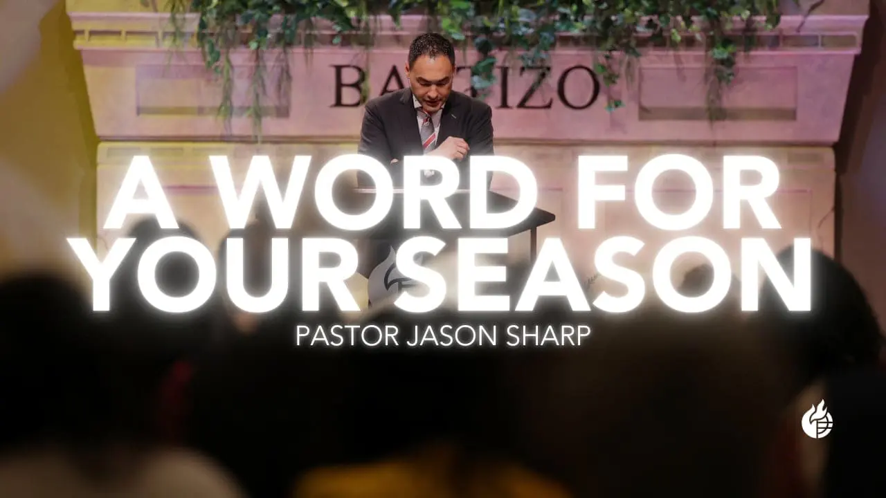 A Word For Your Season