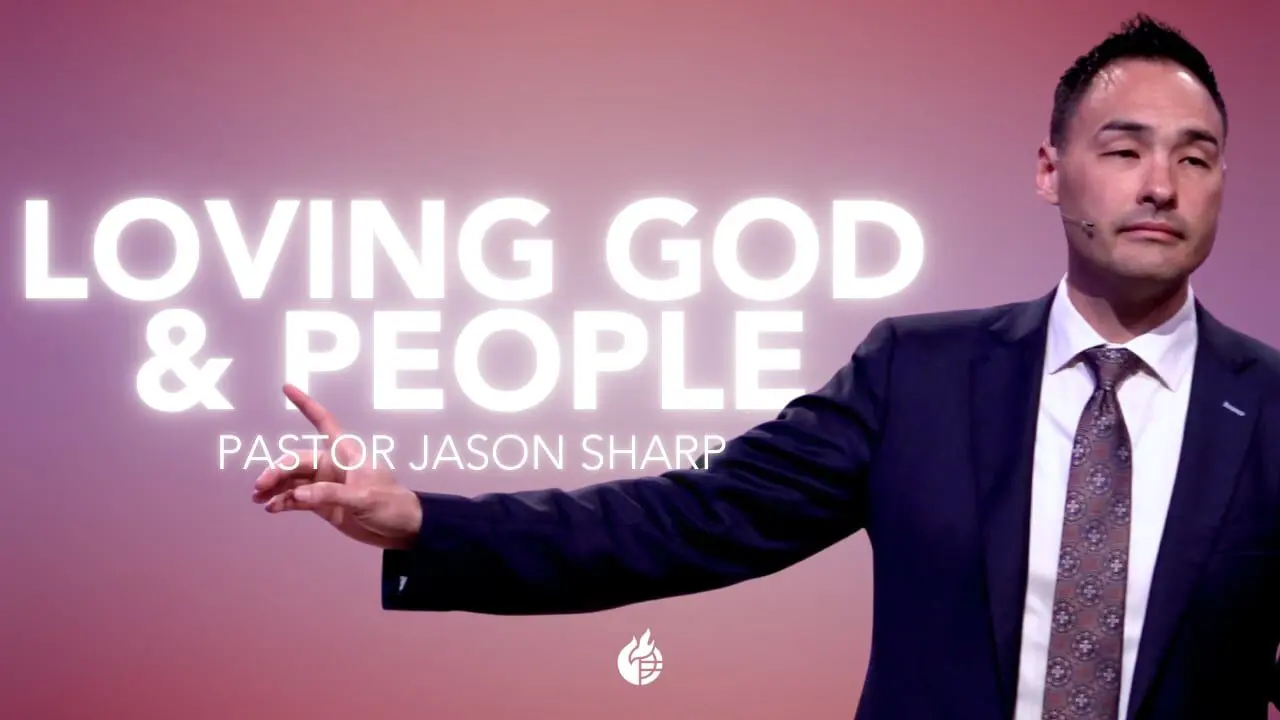 Loving God and People