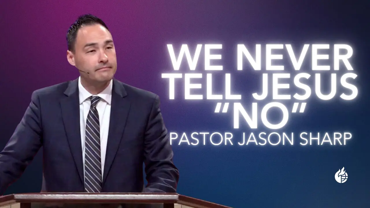 We Never Tell Jesus No