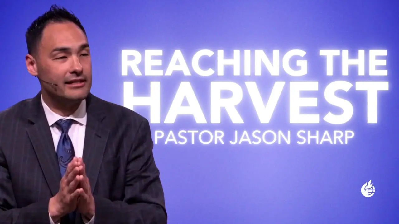 Reaching the Harvest