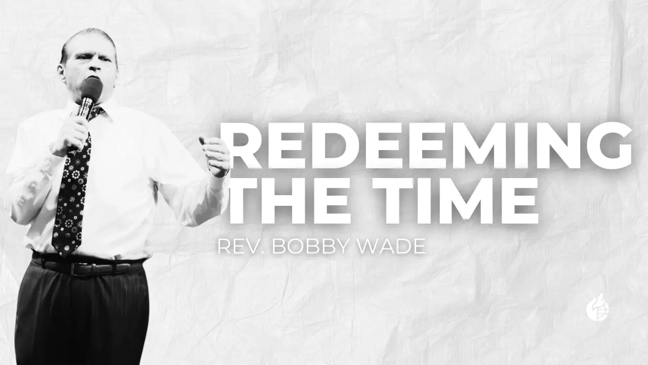 Redeeming the Time