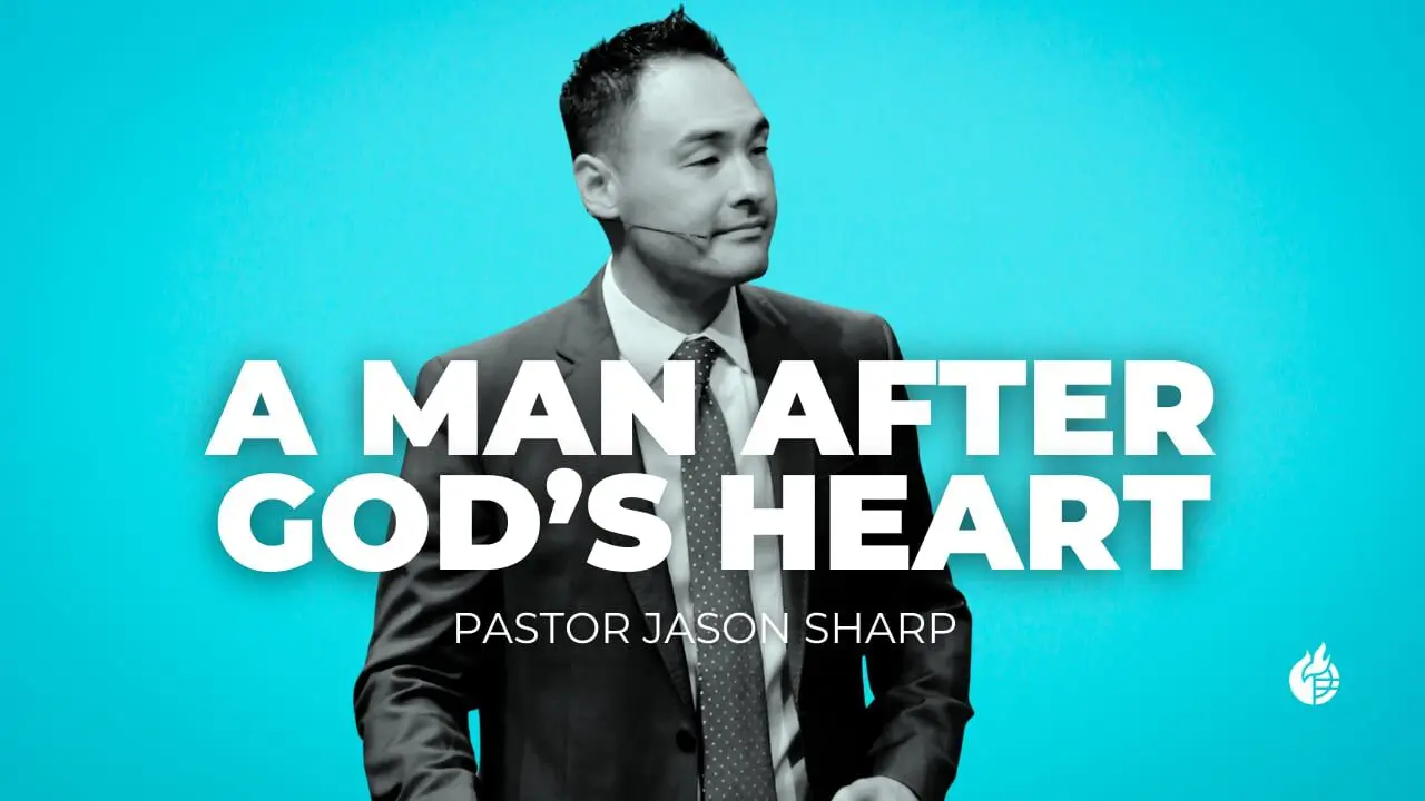 A Man After God’s Heart