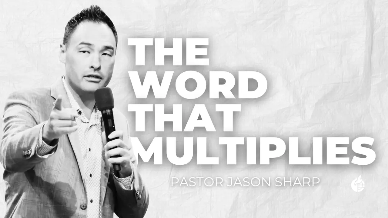 The Word that Multiplies