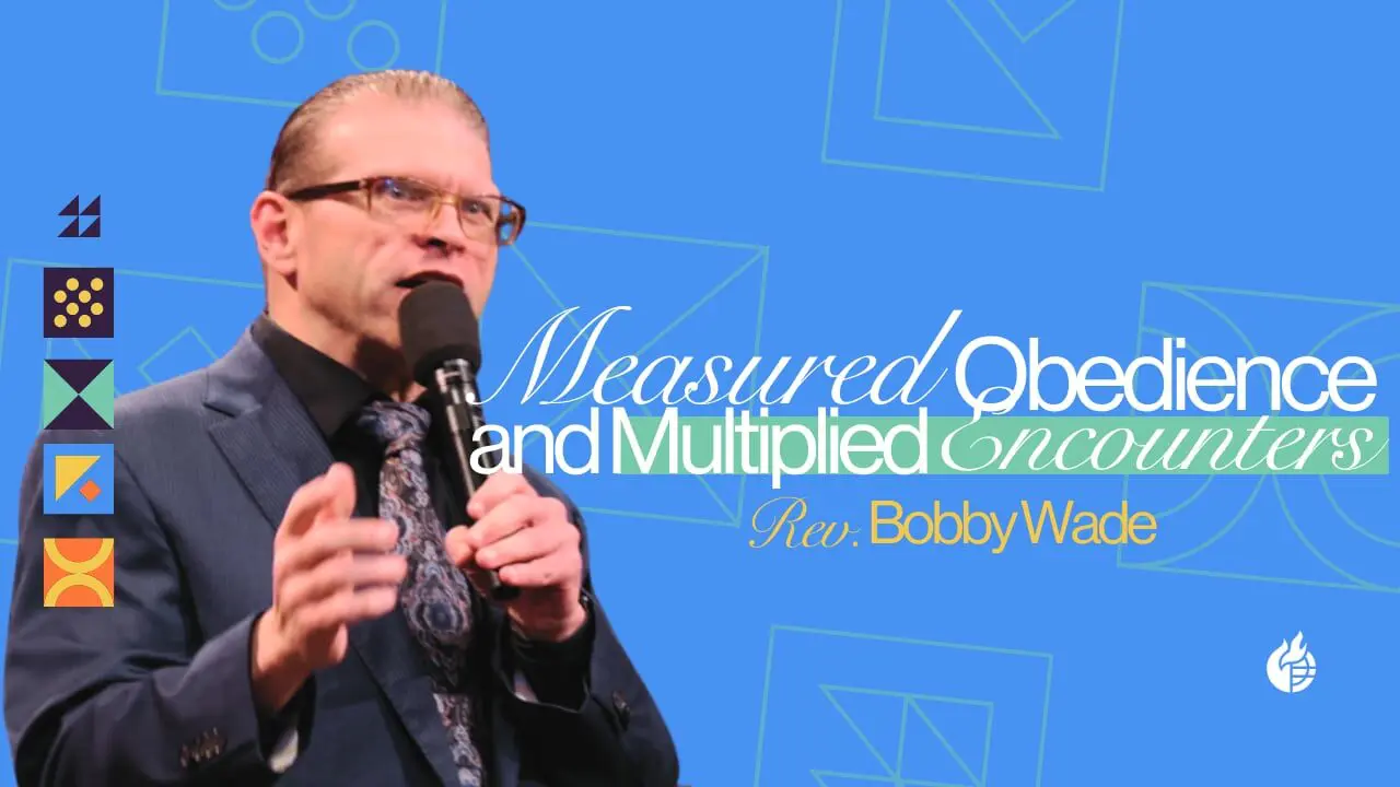Measured Obedience and Multiplied Encounters
