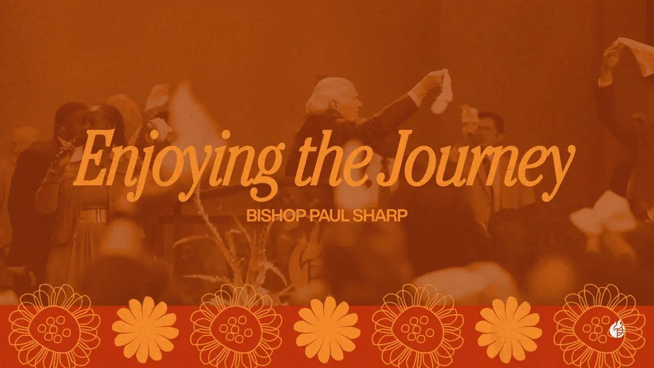 Enjoying the Journey