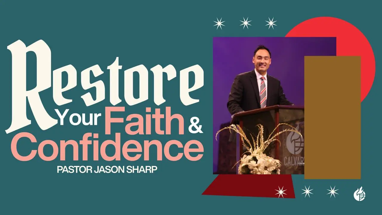 Restore Your Faith and Confidence