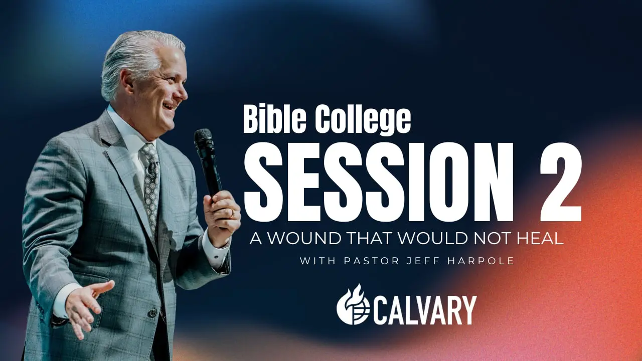 Bible College Night 2: A Wound That Would Not Heal