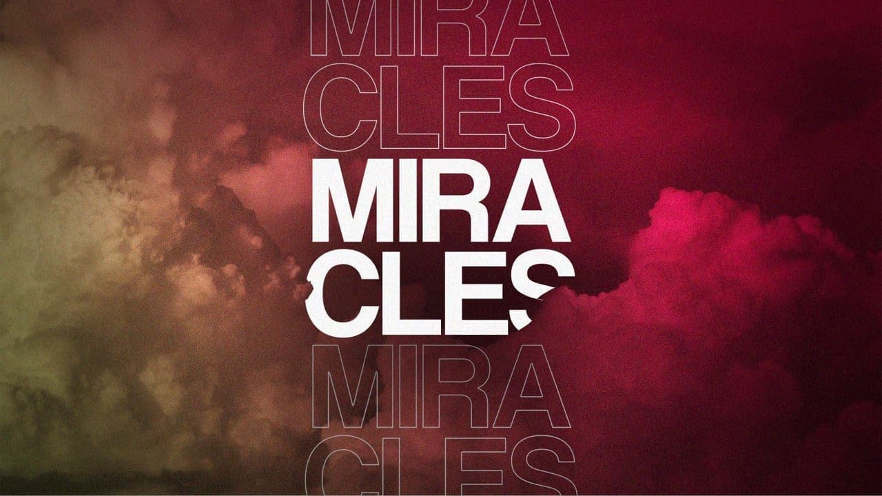 Miracles