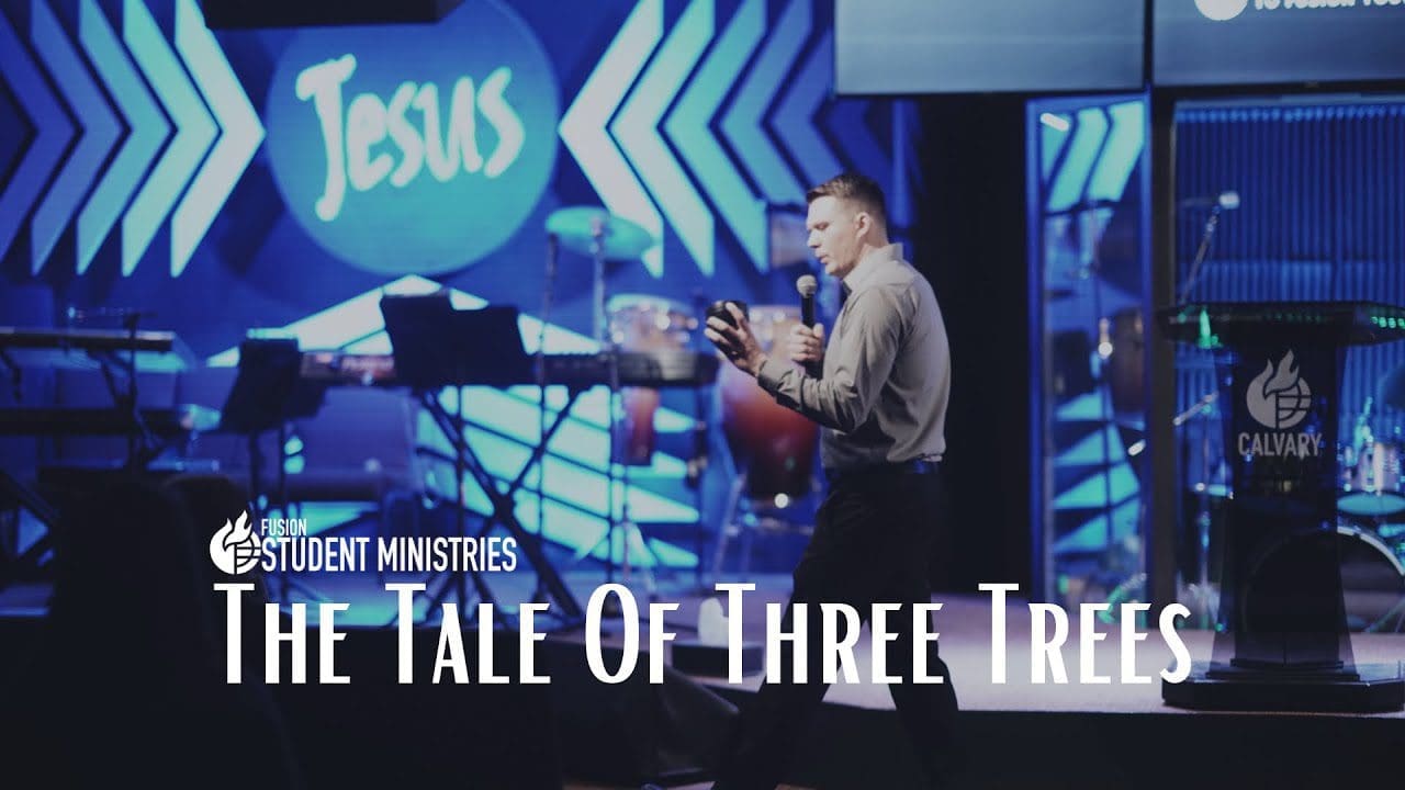 The Tale Of Three Trees