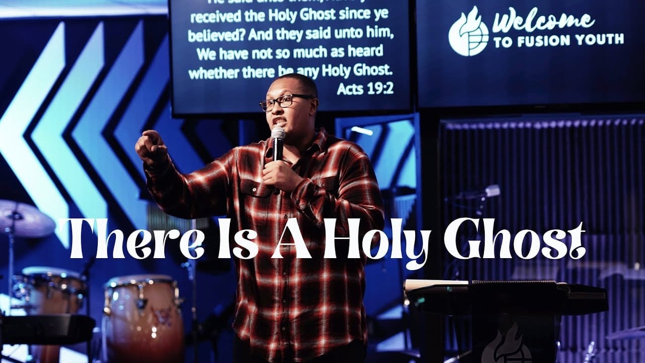 There Is a Holy Ghost