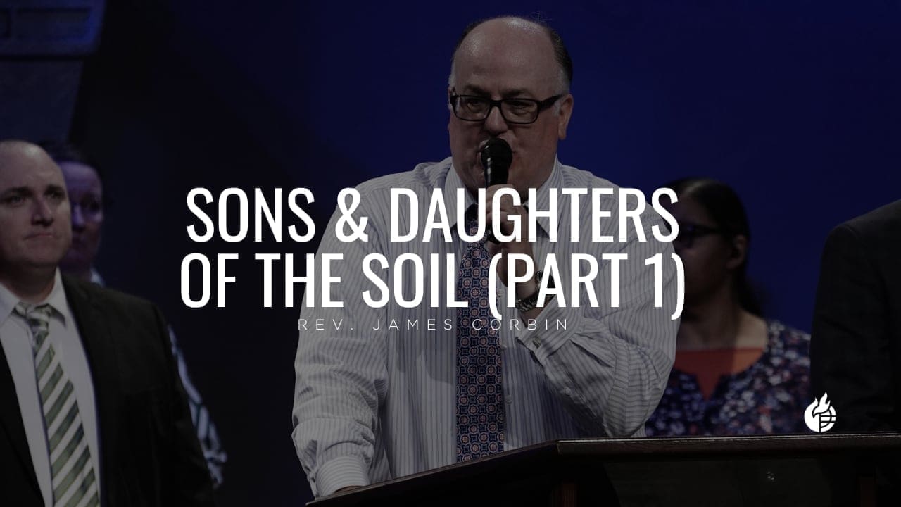 Sons and Daughters of the Soil (Part 1)