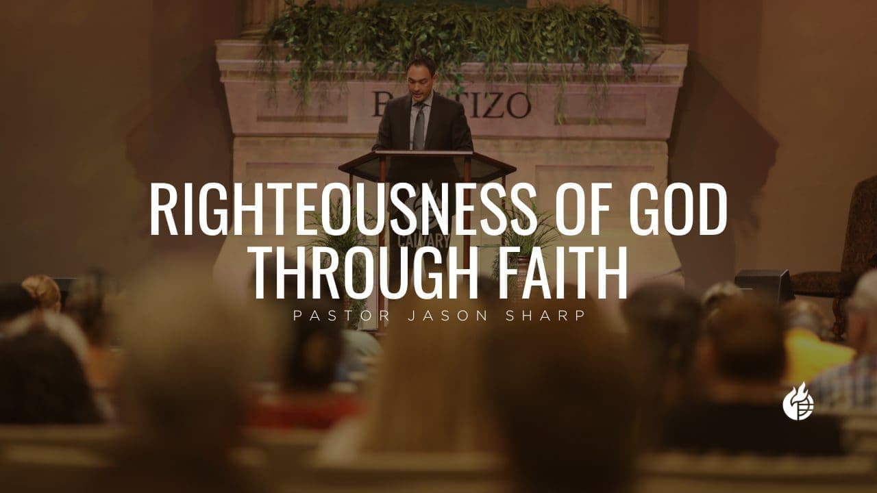 Righteousness of God Through Faith