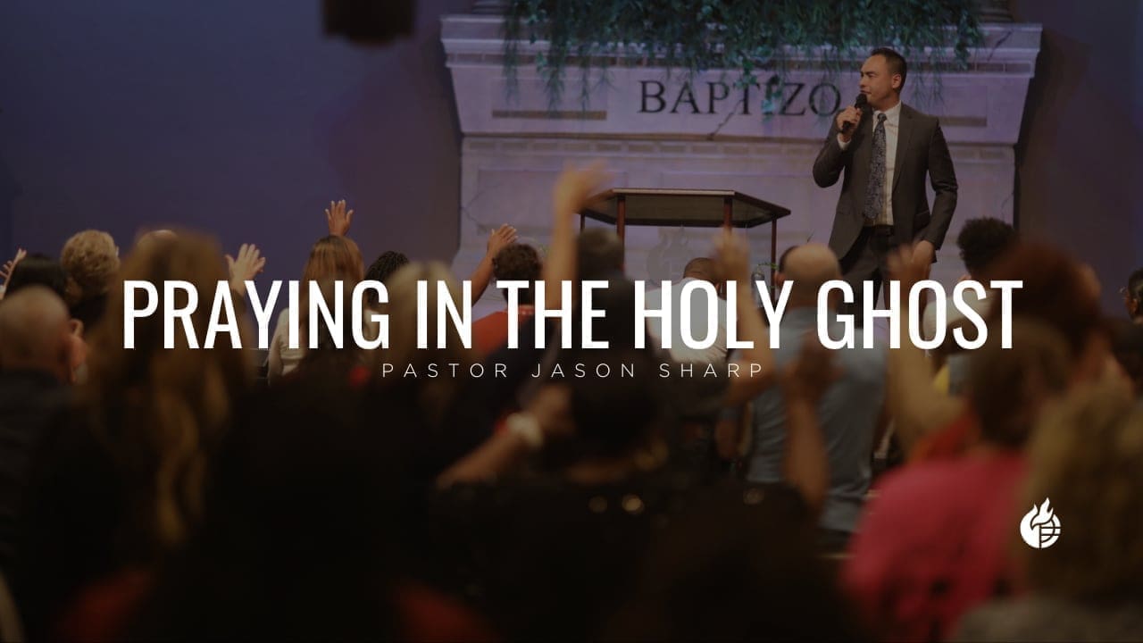 Praying in the Holy Ghost