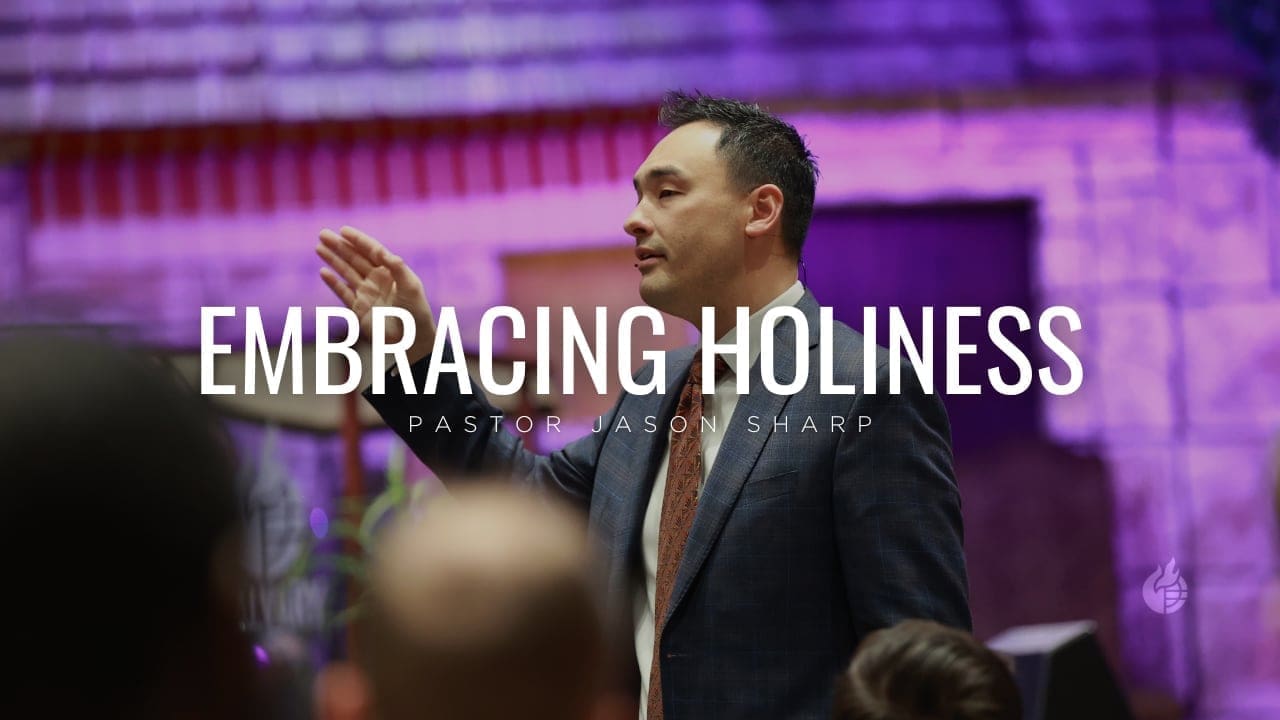 Embracing Holiness