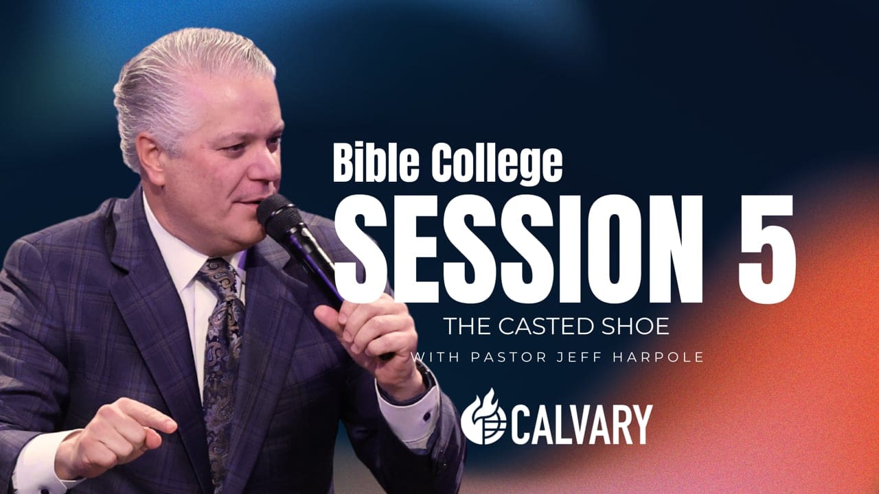 Bible College Night 5: The Casted Shoe